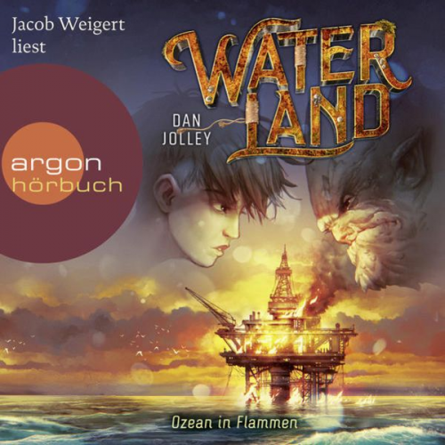 Dan Jolley - Waterland – Ozean in Flammen