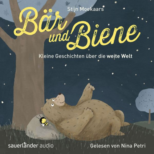 Stijn Moekaars - Bär und Biene, Kleine Geschichten über die weite Welt (Ungekürzte Lesung)