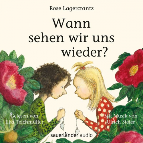 Rose Lagercrantz - Wann sehen wir uns wieder?