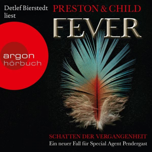 Lincoln Child Douglas Preston - Fever - Schatten der Vergangenheit