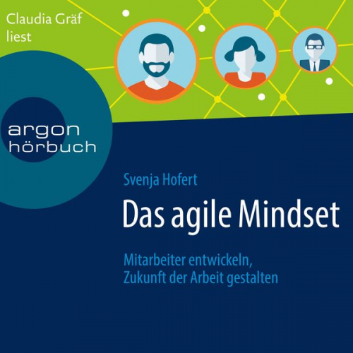 Svenja Hofert - Das agile Mindset