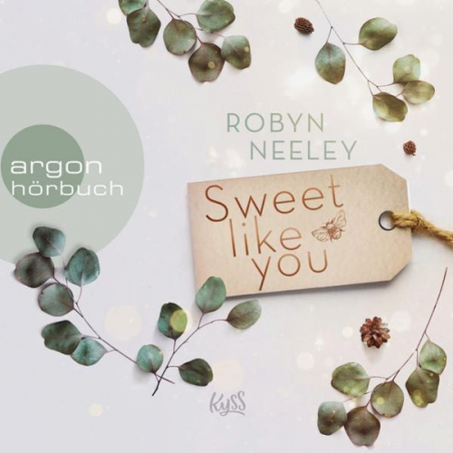 Robyn Neeley - Sweet like you