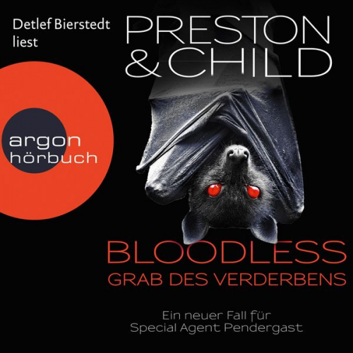 Douglas Preston Lincoln Child - BLOODLESS - Grab des Verderbens