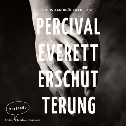 Percival Everett - Erschütterung