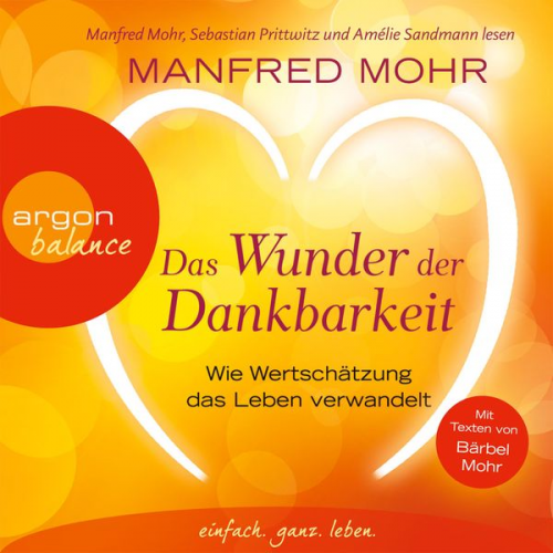 Manfred Mohr - Das Wunder der Dankbarkeit