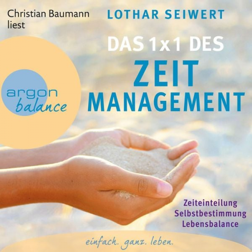 Lothar J. Seiwert - Das 1x1 des Zeitmanagement