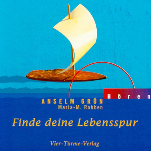 Anselm Grün Maria R. Robben - Finde deine Lebensspur