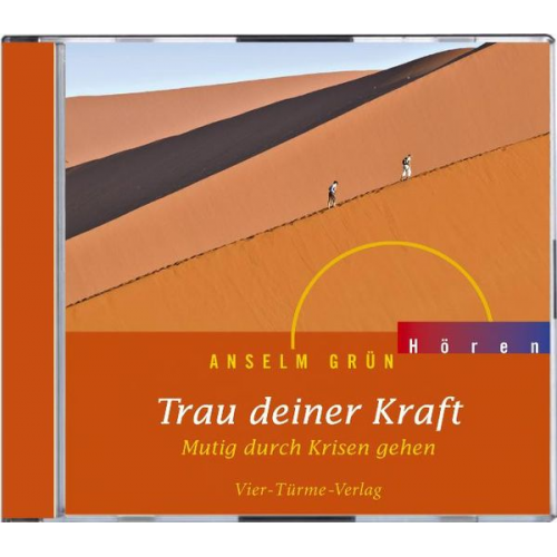 Anselm Grün - CD: Trau deiner Kraft