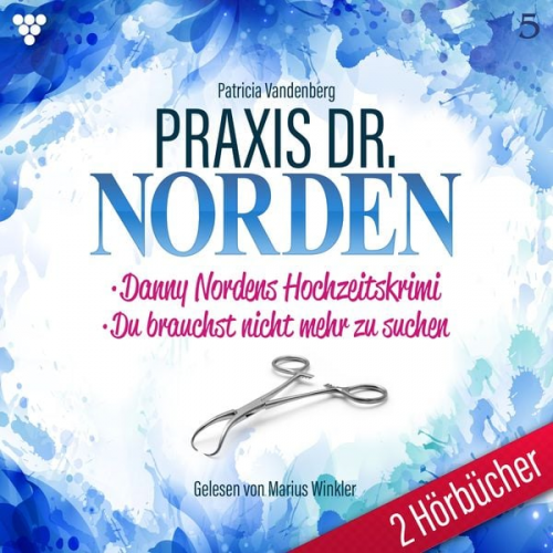 Patricia Vandenberg - Praxis Dr. Norden 2 Hörbücher Nr. 5 - Arztroman