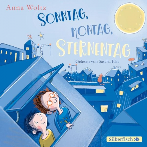 Anna Woltz - Sonntag, Montag, Sternentag