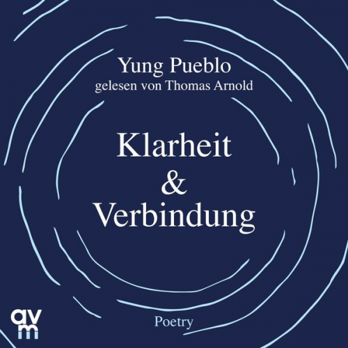 Yung Pueblo - Klarheit & Verbindung