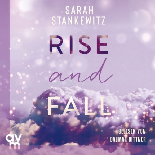 Sarah Stankewitz - Rise and Fall