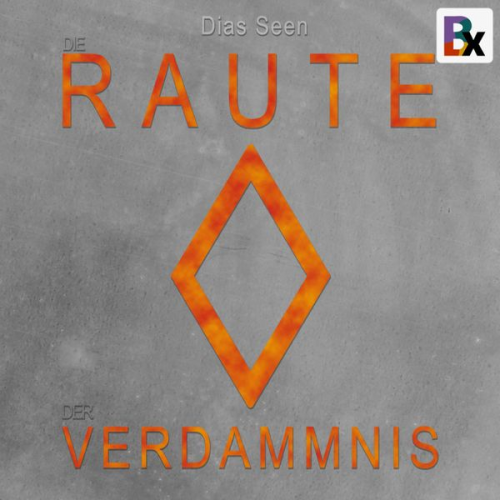 Seen Dias - Die Raute der Verdammnis