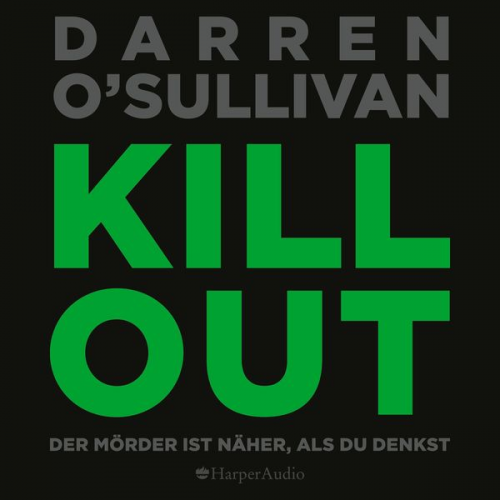 Darren O'Sullivan - Killout (ungekürzt)