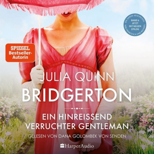 Julia Quinn - Bridgerton - Ein hinreißend verruchter Gentleman (ungekürzt)