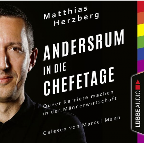 Matthias Herzberg - Andersrum in die Chefetage