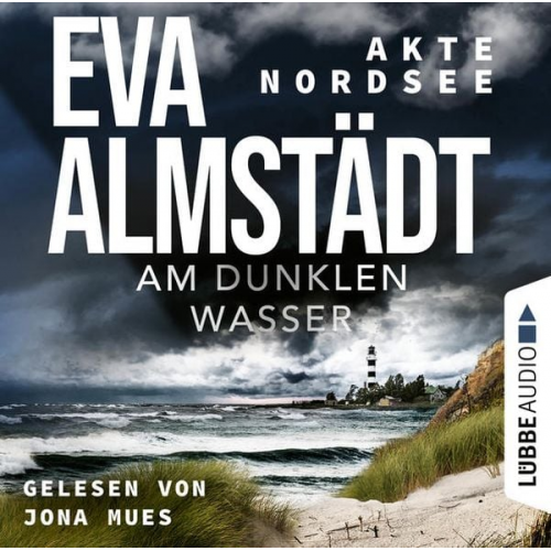 Eva Almstädt - Akte Nordsee - Am dunklen Wasser