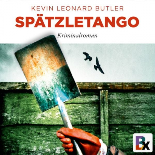 Kevin Leonard Butler - Spätzletango