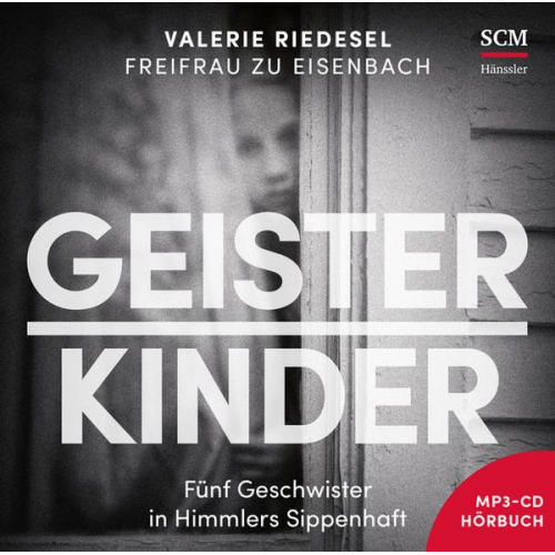 Valerie Riedesel Freifrau zu Eisenbach - Geisterkinder - Hörbuch