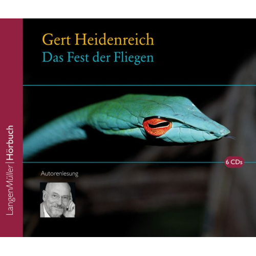 Gert Heidenreich - Das Fest der Fliegen