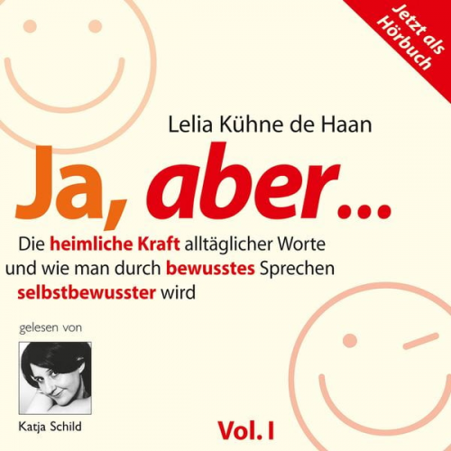 Lelia Kühne de Haan - Ja, aber... Vol. 1