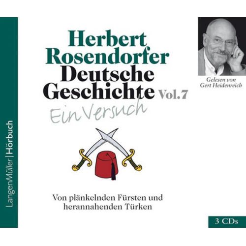 Herbert Rosendorfer - Deutsche Geschichte. Ein Versuch Vol. 07