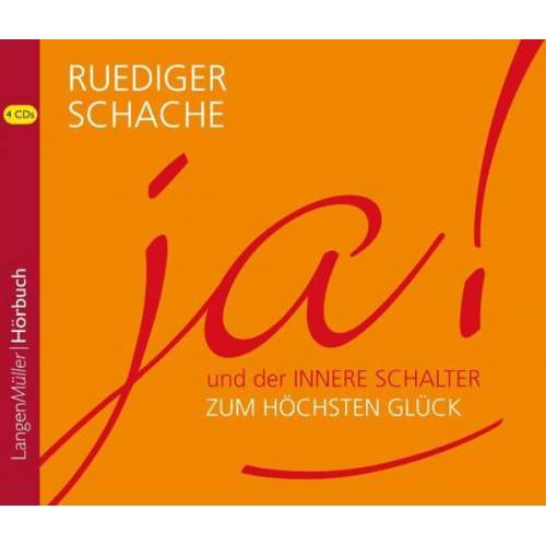 Ruediger Schache - Ja! und der  innerer Schalter zum höchsten Glück