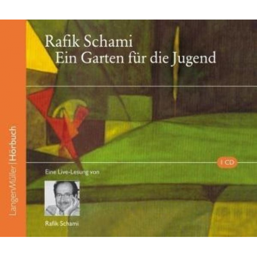 Rafik Schami - Ein Garten für die Jugend