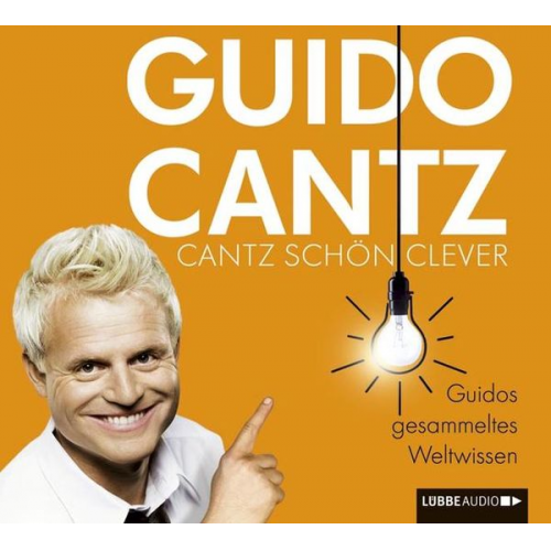 Guido Cantz - Cantz schön clever