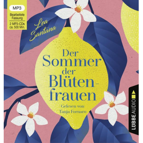 Lea Santana - Der Sommer der Blütenfrauen