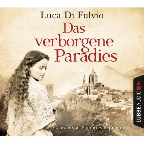 Luca Di Fulvio - Das verborgene Paradies