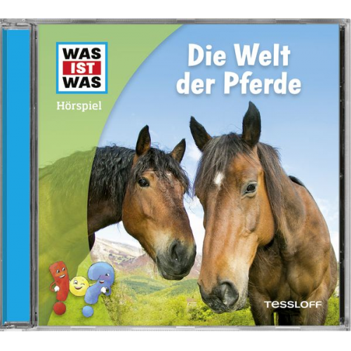 Nele Wehrmann - WAS IST WAS Hörspiel. Die Welt der Pferde