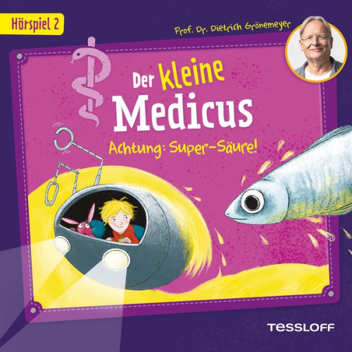 Dietrich Grönemeyer - Der kleine Medicus. Hörspiel 2: Achtung: Super-Säure!