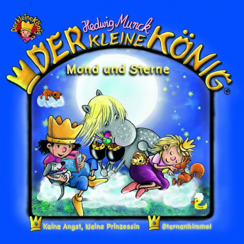 Hedwig Munck - Der kleine König - CD / Mond und Sterne