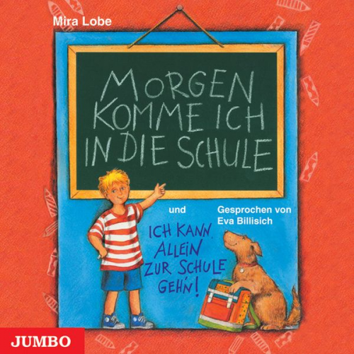 Mira Lobe - Morgen komme ich in die Schule