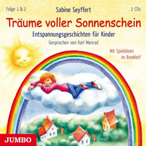 Sabine Seyffert - Träume voller Sonnenschein. Entspannungsgeschichten für Kinder [1] & [2]