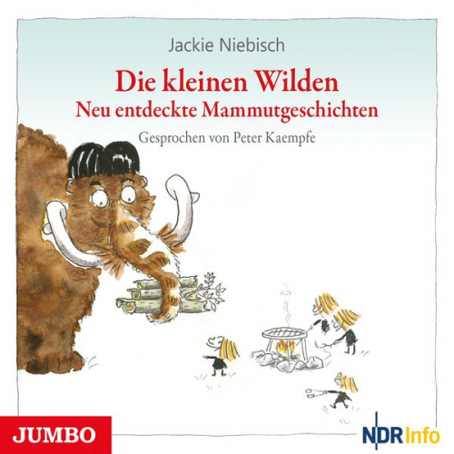 Jackie Niebisch - Die kleinen Wilden. Neu entdeckte Mammutgeschichten