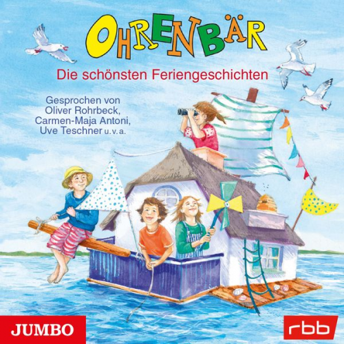 ... und viele mehr - Ohrenbär. Die schönsten Feriengeschichten [ungekürzt]