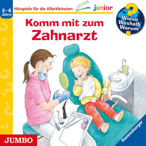 Doris Rübel - Wieso? Weshalb? Warum? junior. Komm mit zum Zahnarzt