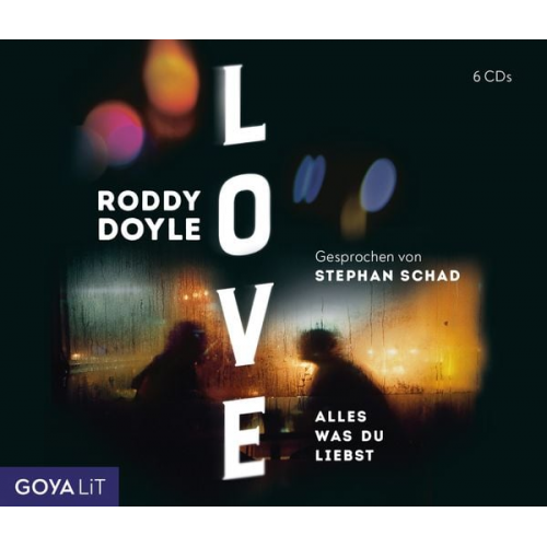 Roddy Doyle - Love. Alles was du liebst