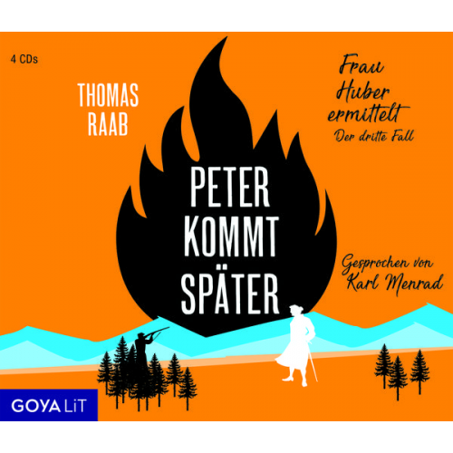 Thomas Raab - Peter kommt später. Frau Huber ermittelt. Der dritte Fall