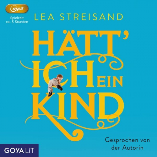 Lea Streisand - Hätt' ich ein Kind