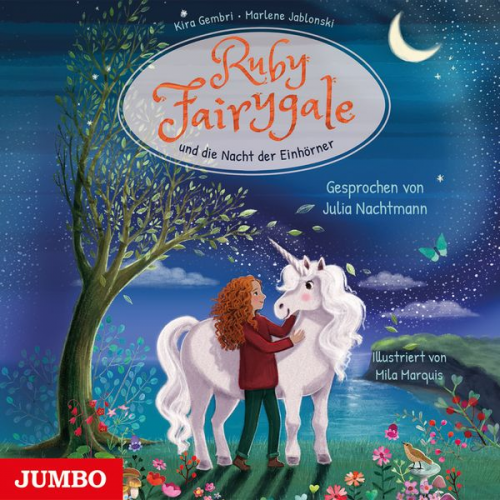 Kira Gembri Marlene Jablonski - Ruby Fairygale und die Nacht der Einhörner