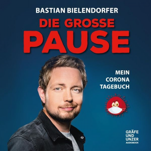 Bastian Bielendorfer - Die grosse Pause