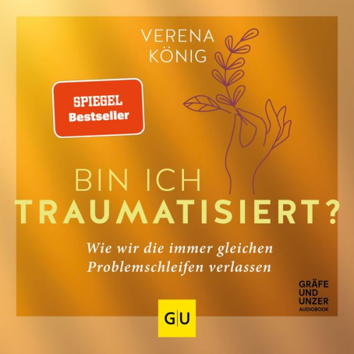 Verena König - Bin ich traumatisiert?