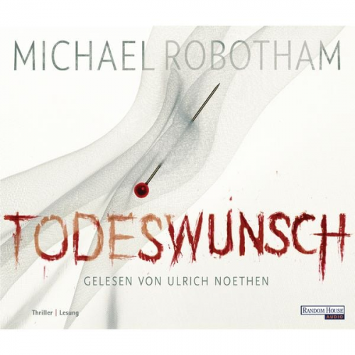 Michael Robotham - Todeswunsch
