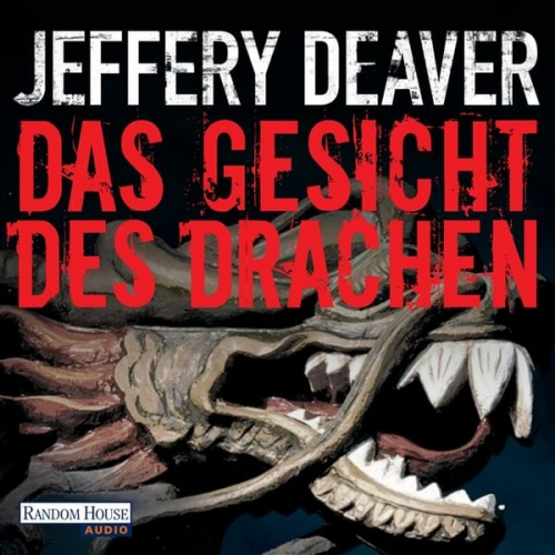Jeffery Deaver - Das Gesicht des Drachen