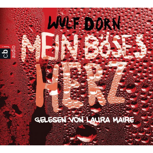 Wulf Dorn - Mein böses Herz