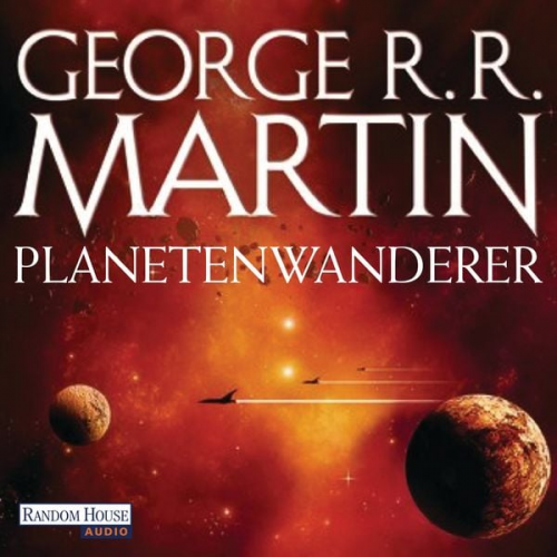 George R.R. Martin - Planetenwanderer