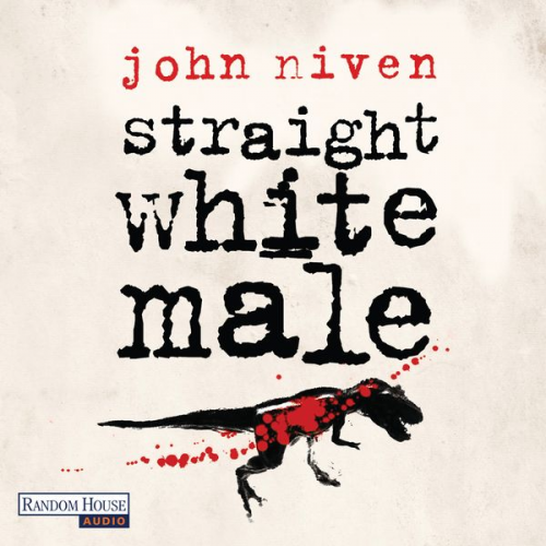 John Niven - Straight White Male